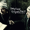 Better Together